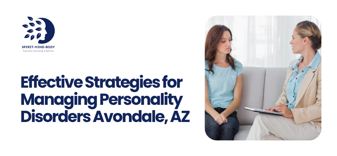 Personality Disorders Avondale, AZ