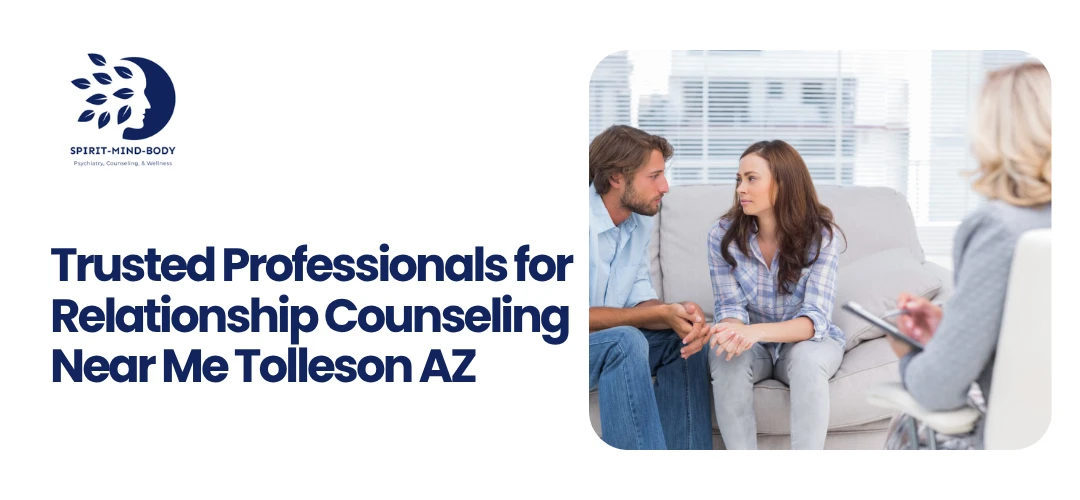 Relationship Counseling Near Me Tolleson AZ