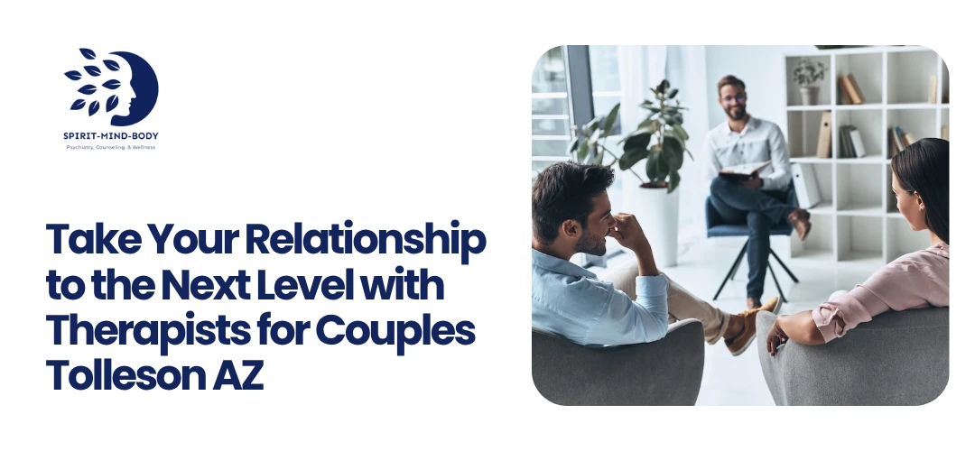 Read more about the article Professional Therapists for Couples Tolleson AZ