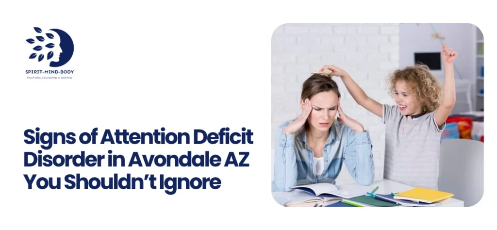 Attention Deficit Disorder in Avondale AZ