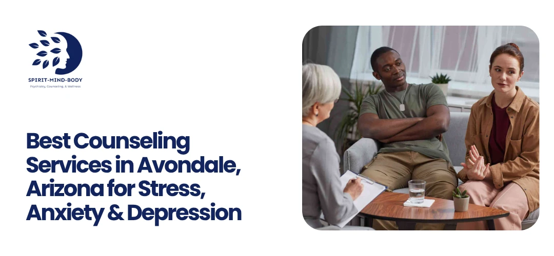 Counseling Services in Avondale Arizona