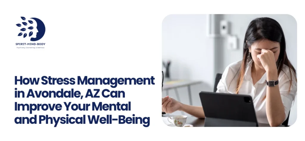 Stress Management in Avondale, AZ