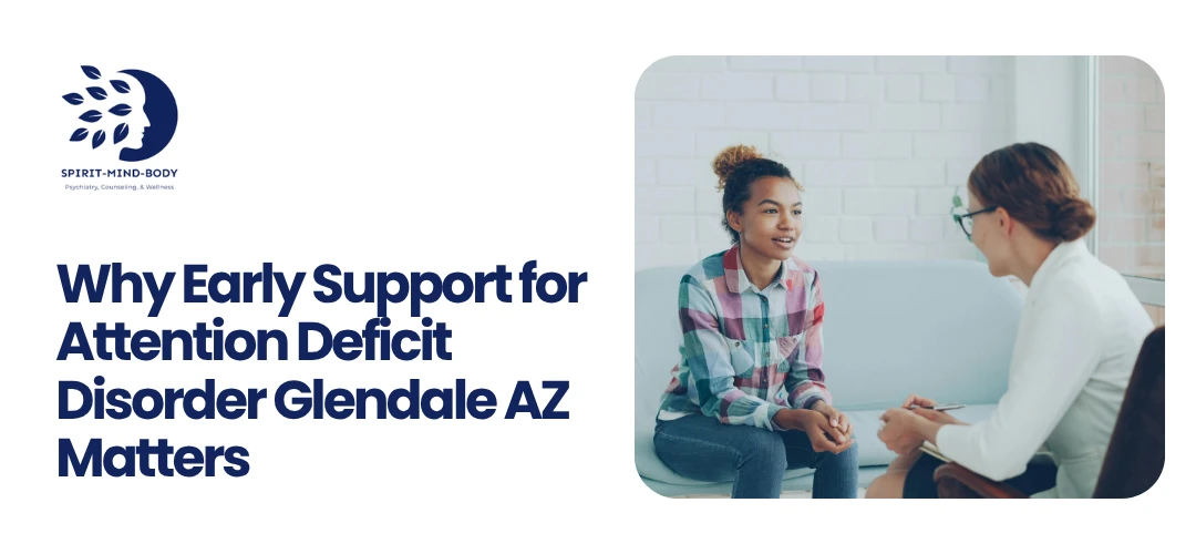 Attention Deficit Disorder Glendale AZ
