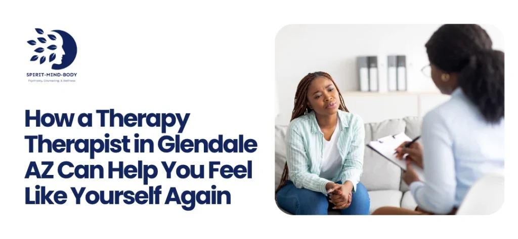 Therapy Therapist in Glendale AZ