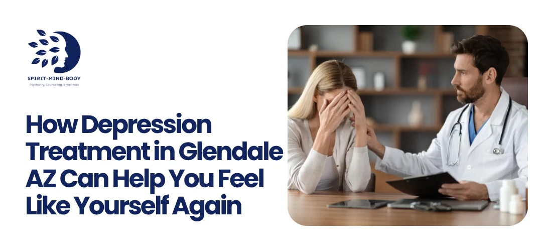 Depression Treatment in Glendale AZ