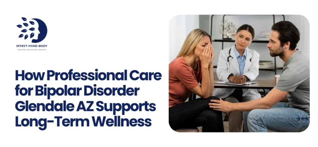 Bipolar Disorder Glendale AZ